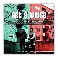 Era Musik: Art & Weise