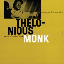 Thelonious Monk: Genius Of Modern Music Volume One