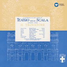 Maria Callas, Orchestra del Teatro alla Scala di Milano, Herbert von Karajan: Verdi: Il trovatore (1956 - Karajan) - Callas Remastered