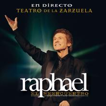 Raphael: El Reencuentro - En Directo Teatro De La Zarzuela (Remastered) (El Reencuentro - En Directo Teatro De La ZarzuelaRemastered)