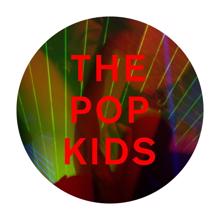 Pet Shop Boys: The Pop Kids (Remixes)