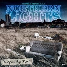 Northern Lights: It's Grim Up North Ep