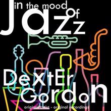 Dexter Gordon: In the Mood of Jazz