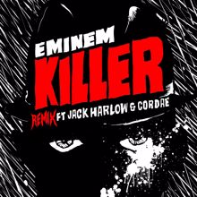 Eminem, Jack Harlow, Cordae: Killer (Remix)