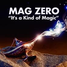 Mag Zero: The Light Was Brighter