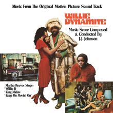 J.J. Johnson: Willie Dynamite (Music From The Original Motion Picture Soundtrack)