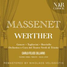 Carlo Felice Cillario: MASSENET: WERTHER