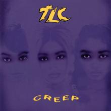 TLC: Creep (Remixes)