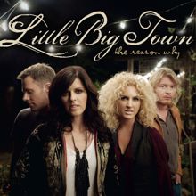 Little Big Town: Life Rolls On