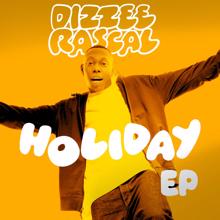 Dizzee Rascal: HOLIDAY