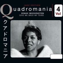 Dinah Washington: Give Me Back My Teares, Vol. 4