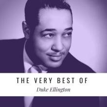 Duke Ellington: The Very Best of Duke Ellington