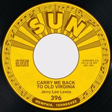 Jerry Lee Lewis: Carry Me Back to Old Virginia / I Know What It Means