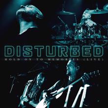 Disturbed: Hold on to Memories (Live)