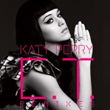 Katy Perry: E.T. (Benny Benassi Radio Edit)