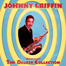 Johnny Griffin: Olive Refractions (Remastered)