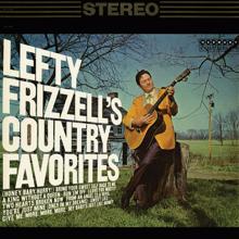 Lefty Frizzell: Country Favorites