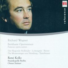 René Kollo: Wagner, R.: Opera Arias