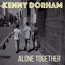 Kenny Dorham: Alone Together