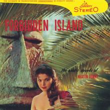 Martin Denny: Forbidden Island