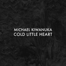 Michael Kiwanuka: Cold Little Heart (Radio Edit) (Cold Little HeartRadio Edit)