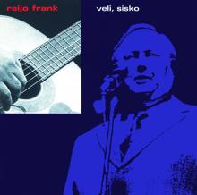 Reijo Frank: Veli, sisko