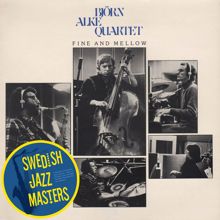 Björn Alke Quartet: Swedish Jazz Masters: Fine and Mellow