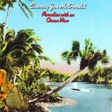 Country Joe McDonald: Oh, Jamaica (Album Version)