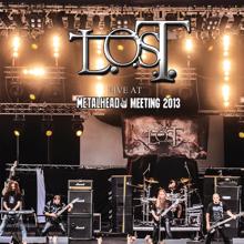 L.O.S.T.: Remains Of Pain (Live At Metalhead Meeting / 2013)