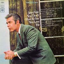 Jerry Vale: You Don't Have to Say You Love Me