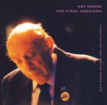 Art Hodes: Hodes, Art: Final Sessions (The)