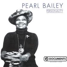 Pearl Bailey: Personality