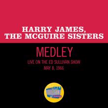 Harry James: I Had The Craziest Dream/I've Heard That Song Before/Cherry (Medley/Live On The Ed Sullivan Show, May 8, 1966) (I Had The Craziest Dream/I've Heard That Song Before/CherryMedley/Live On The Ed Sullivan Show, May 8, 1966)