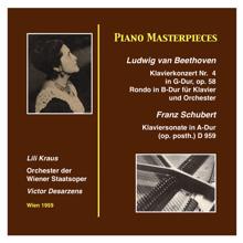 Lili Kraus: Piano Masterworks: Lili Kraus Ludwig van Beethoven: Piano Concerto Nr. 4 in G Major, op. 58 Franz Schubert: Piano Sonata in A-Major (op.posth.) (D.959) (Recordings 1959)