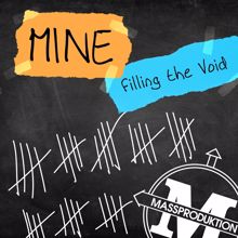 MINÈ: Filling the Void