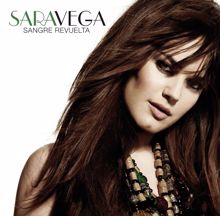 Sara Vega: No juegues al amor