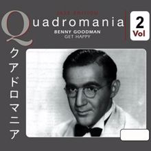 Benny Goodman: Get Happy, Vol. 2