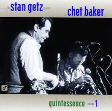 Stan Getz Quartet: Quintessence