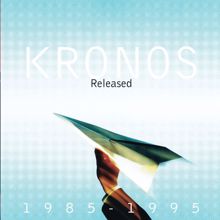 Kronos Quartet: Released 1985-1995 / Unreleased