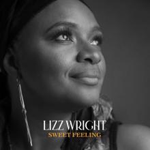 Lizz Wright: Sweet Feeling