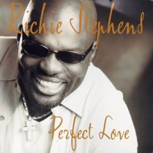 Richie Stephens: Perfect Love