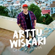 Arttu Wiskari: Che Guevara (Vain elämää kausi 8)