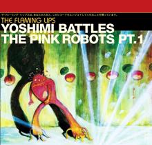 The Flaming Lips: Yoshimi Battles The Pink Robots Part 1