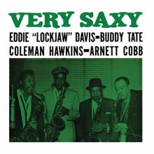 Eddie "Lockjaw" Davis, Buddy Tate, Coleman Hawkins, Arnett Cobb: Very Saxy