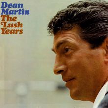 Dean Martin: The Lush Years