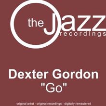 Dexter Gordon: Go