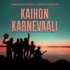 Tuure Kilpeläinen ja Kaihon Karavaani: Kaihon karnevaali