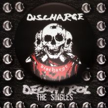 Discharge: Decontrol: The Singles