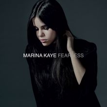 Marina Kaye: Fearless (Deluxe) (FearlessDeluxe)