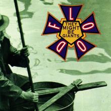 They Might Be Giants: Flood